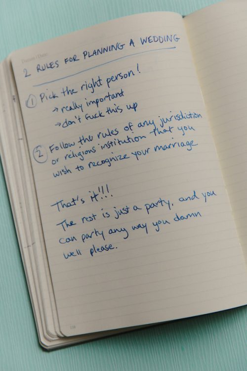 Two Rules for Planning a Wedding Confused by all the shoulds, shouldn'ts, musts, and must-haves when it comes to your wedding? Eff that noise. Let me tell you the only two rules you absolutely have to follow in order to plan your wedding the right way:
